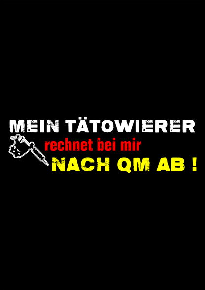 T-Shirt Mein Tätowierer