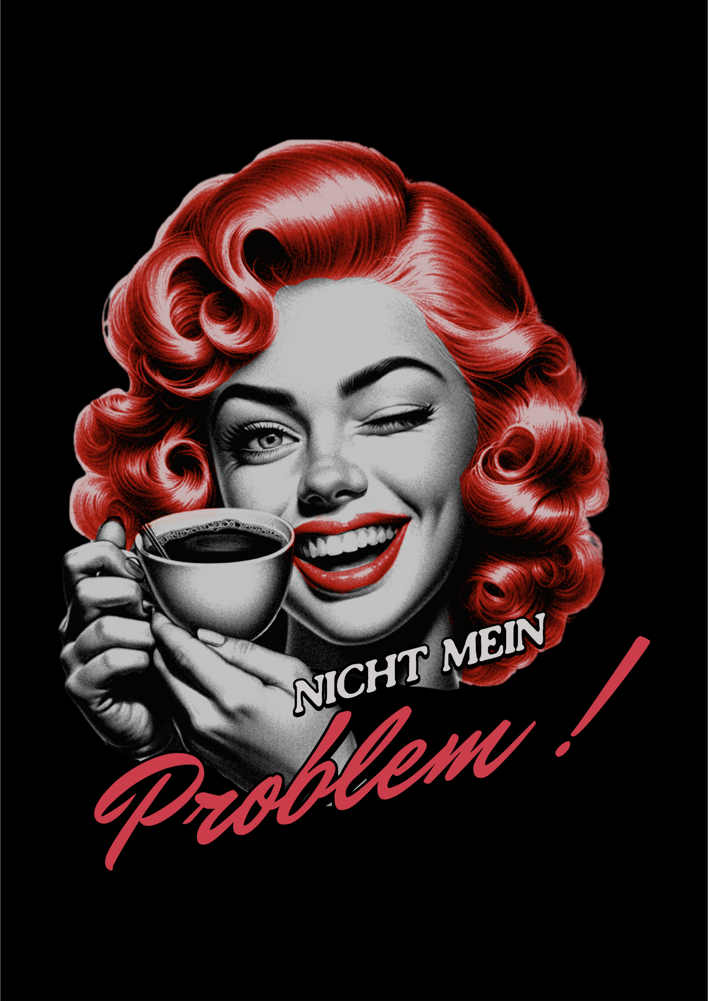 T-Shirt Frauen, Nicht mein Problem, Not my Problem